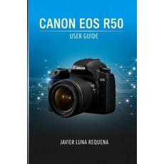 (英文圖書)Canon EOS R50 User Guide 平裝版, Independently Published, 英文