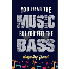 베이스 기타 작곡 저널: 작곡가의 일기 빈 악보일기장 노트북 여성 남성 키드 틴을 위한 책 음악 선물 - 100페이지 6x9인치