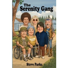 (영문도서)The Serenity Gang Paperback, Alexander Boyle Publishing, English, 9798999153104