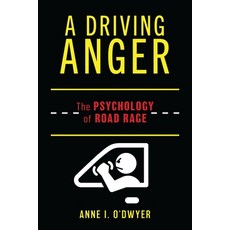 (영문도서)A Driving Anger: The Psychology of Road Rage Hardcover, Bloomsbury Academic, English, 9798881800369