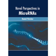 (영문도서) Novel Perspectives in Micrornas Hardcover, Murphy & Moore Publishing, English, 9781639877225