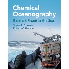 (영문도서) Chemical Oceanography: Element Fluxes in the Sea Hardcover, Cambridge University Press, English, 9781107179899