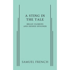 (영문도서) A Sting In The Tale Paperback, Samuel French, Inc., English, 9780573662324