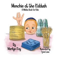 (영문도서) Menchie at the Kiddush: A Middos Book for Kids Paperback, Independently Published, English, 9798335198783
