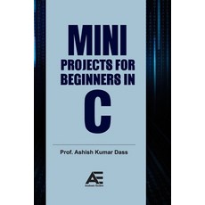 (英文圖書)Mini Projects for Beginners in C 平裝版, Academic Enclave, 英文