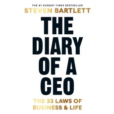 The Diary of a CEO:The 33 Laws of Business and Life, Ebury Publishing