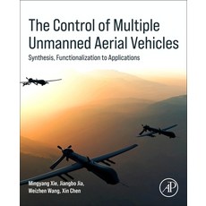 (英文圖書)The Control of Multiple Unmanned Aerial Vehicles: Synthesis Functionalization t... 平裝版, Academic Press, 英文