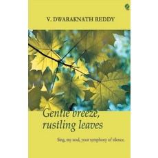 (영문도서) Gentle Breeze Rustling Leaves Paperback, Zen Publications, English, 9789384363093
