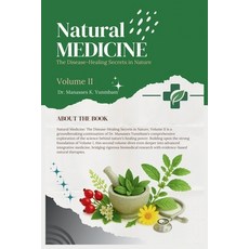 (英文圖書)Natural Medicine: The Disease-Healing Secrets in Nature Volume II 平裝版, Independently Published, 英文