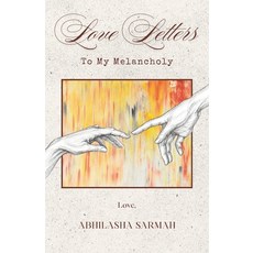 (영문도서)Love Letters to My Melancholy Paperback, Independently Published, English, 9798198260306