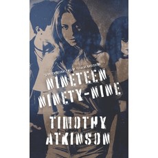 (영문도서)Nineteen Ninety-Nine Paperback, Independently Published, English, 9798275906912