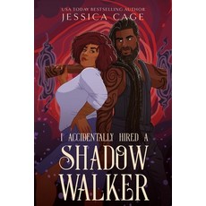 (영문도서)I Accidentally Hired a Shadow Walker Paperback, Caged Fantasies Publication..., English, 9781958295724