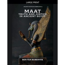 (英文圖書)MAAT Truth and Justice in Ancient Egypt 平裝版, Ben Van Kerkwyk, 英文