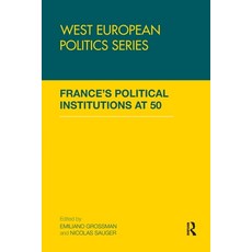 (영문도서)France's Political Institutions at 50 Paperback, Routledge, English, 9781138993105 Routledge, English, 9781138993105