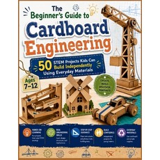 (外文書)The Beginner's Guide to Cardboard Engineering: 50 STEM Projects Kids Can Build In... Paperback, Independently Published, English