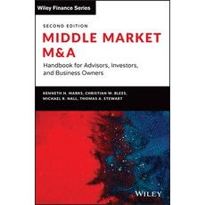 (영문도서) Middle Market M & a: Handbook for Investment Banking and Business Consulting Hardcover, Wiley, English, 9781119828105