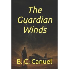 (영문도서)The Guardian Winds Paperback, Independently Published, English, 9798291482209
