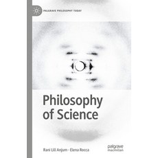(영문도서) Philosophy of Science Paperback, Palgrave MacMillan, English, 9783031560484