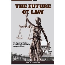 (英文圖書)The Future of Law: Navigating modern career opportunity for graduate. 平裝版, Notion Press, 英文
