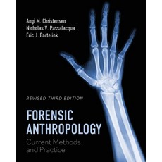 (영문도서) Forensic Anthropology: Current Methods and Practice Paperback, Cognella Academic Publishing, English, 9798823375269