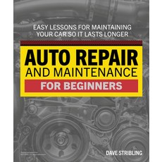 (영문도서) Auto Repair & Maintenance for Beginners Paperback, DK Publishing (Dorling Kind..., English, 9780744076561