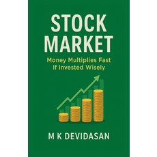 (영문도서)Stock Market: Money Multiplies Fast If Invested Wisely Paperback, Notion Press, English, 9798901361276