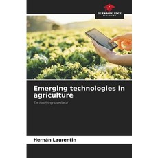 (英文圖書)Emerging technologies in agriculture 平裝版, Our Knowledge Publishing, 英文