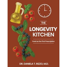 (英文圖書)The Longevity Kitchen: Food as the First Prescription 平裝版, Rizzo Health Press, 英文, 平裝本