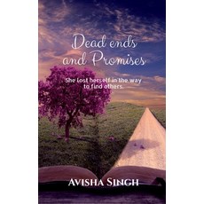 (英文圖書)Dead Ends and Promises: She lost her mother. She trusted her best friend. 平裝版, Notion Press, 英文