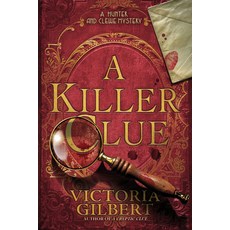 (영문도서)A Killer Clue: A Hunter and Clewe Mystery Paperback, Crooked Lane Books, English, 9798892425179