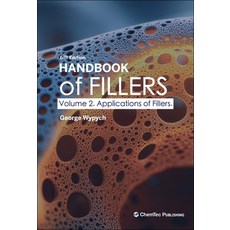 (영문도서)Handbook of Fillers Volume 2: Applications of Fillers Hardcover, Chemtec Publishing, English, 9781774670705 Chemtec Publishing, English, 9781774670705