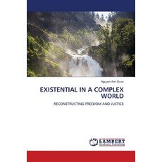 (영문도서)Existential in a Complex World Paperback, LAP Lambert Academic Publis..., English, 9786139680429
