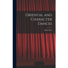 (영문도서) Oriental and Character Dances Hardcover, Hassell Street Press, English, 9781014167828