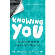(영문도서) Knowing You: The difference that makes the difference Paperback, Panoma Press, English, 9781784529772