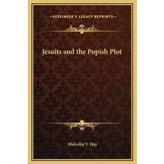 (英文圖書)Jesuits and the Popish Plot 精裝版, 英文, Kessinger Publishing