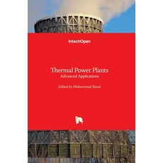 (영문도서) Thermal Power Plants: Advanced Applications Hardcover, Intechopen, English, 9789535110958