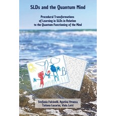 (영문도서)SLDsand the Quantum Mind Paperback, Youcanprint, English, 9791224018933