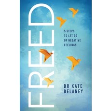 (英文圖書)Freed: 5 Steps to Let Go of Negative Feelings 平裝版, Freed Publishing, English, Paperback