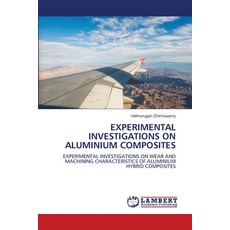 (英文圖書)Experimental Investigations on Aluminium Composites 平裝版, LAP Lambert Academic Publis..., 英文