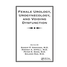 (영문도서)Female Urology Urogynecology and Voiding Dysfunction Paperback, CRC Press, English, 9780367393335