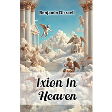 (영문도서) Ixion In Heaven Paperback, Double 9 Books, English, 9789365787559