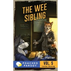 (영문도서) The Wee Sibling: Poached Parody Paperback, Independently Published, English, 9798701146516