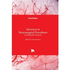 (英文圖書)Advances in Neurosurgical Procedures - Unveiling New Horizons: Unveiling New Hor... 精裝版, Intechopen, 英文