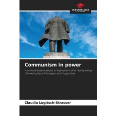 (영문도서)Communism in power Paperback, Our Knowledge Publishing, English, 9786209017049