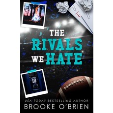 (영문도서) The Rivals We Hate - Alternate Special Edition Paperback, Author Brooke O'Brien LLC, English, 9781954061491