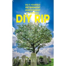 (英文圖書)DIY Rip: Do It Yourself Retirement Investment Planning 精裝版, Partridge Publishing Singapore, 英文