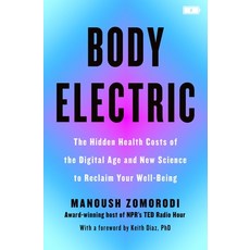 (外文書)Body Electric: The Hidden Health Costs of the Digital Age and the New Science to... Hardcover, Flatiron Books, English