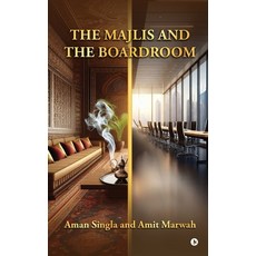 (영문도서)The Majlis and the Boardroom Hardcover, Notion Press, English, 9798902076186