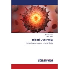 (영문도서) Blood Dyscrasia Paperback, LAP Lambert Academic Publis..., English, 9786207484546