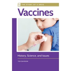 (영문도서) Vaccines: History Science and Issues Paperback, Bloomsbury Academic, English, 9798765115145